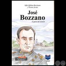 JOS BOZZANO - Autores:  SOFA MOLINAS BARRIENTOS y VICENTE ARRA - Ao 2020